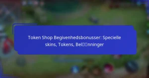 Token Shop Begivenhedsbonusser: Specielle skins, Tokens, Belønninger