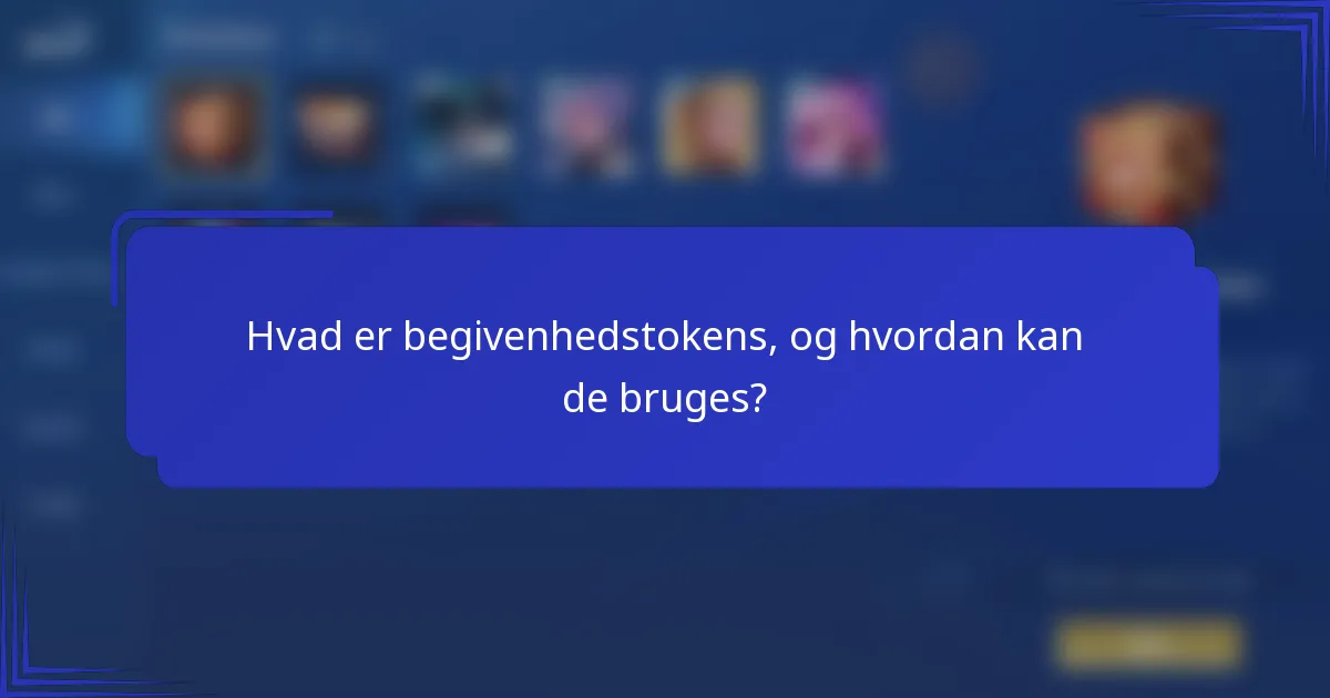 Hvad er begivenhedstokens, og hvordan kan de bruges?